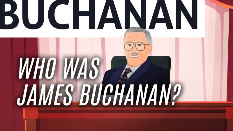Who Was James Buchanan?