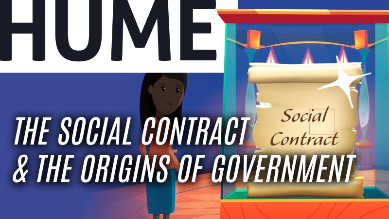 The Social Contract & The Origins of Government